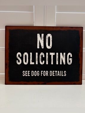NWOT GANZ No Soliciting See Dog For Details - Metal Wall Home Decor Sign